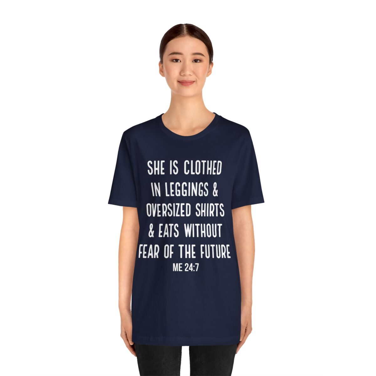 She is Clothed in Leggings And Oversized Shirts - Funny Proverbs Shirt - Women’s Thanksgiving eating T-shirt - Image 9