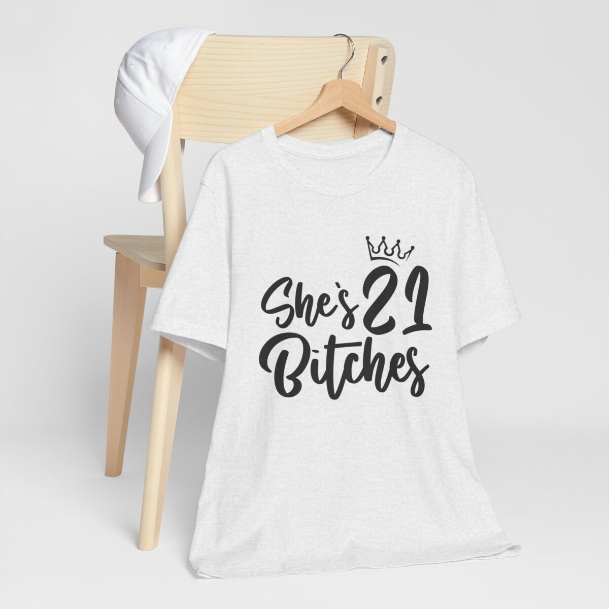 Shes 21 Bitches! Matching Birthday Outfit - Funny Birthday Squad Tee - Image 4