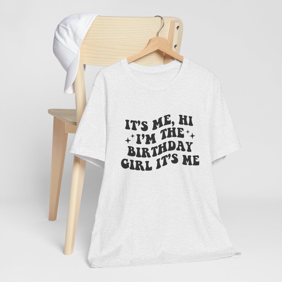 Its Me Hi Im the Birthday Girl Tee - Funny Birthday Shirt - Women's Birthday Outfit - Image 4