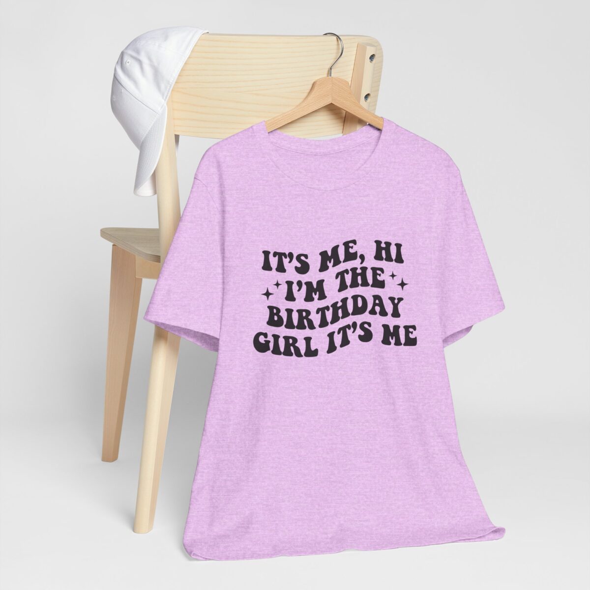 Its Me Hi Im the Birthday Girl Tee - Funny Birthday Shirt - Women's Birthday Outfit