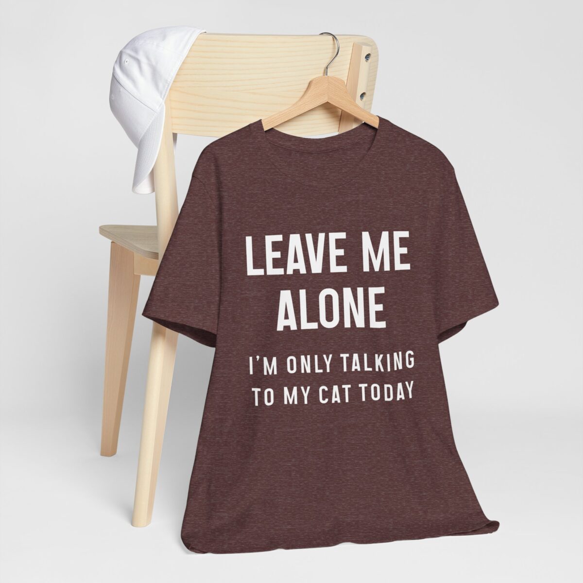 Funny Cat Lover Tee - Leave Me Alone I'm Only Talking to My Cat Today Unisex Short Sleeve T-Shirt for Cat Owner, Cat Mom, Cat Lovers - Image 8