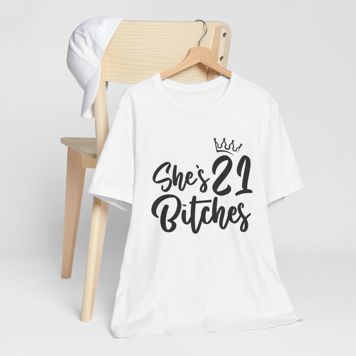 Shes 21 Bitches! Matching Birthday Outfit - Funny Birthday Squad Tee - Image 2