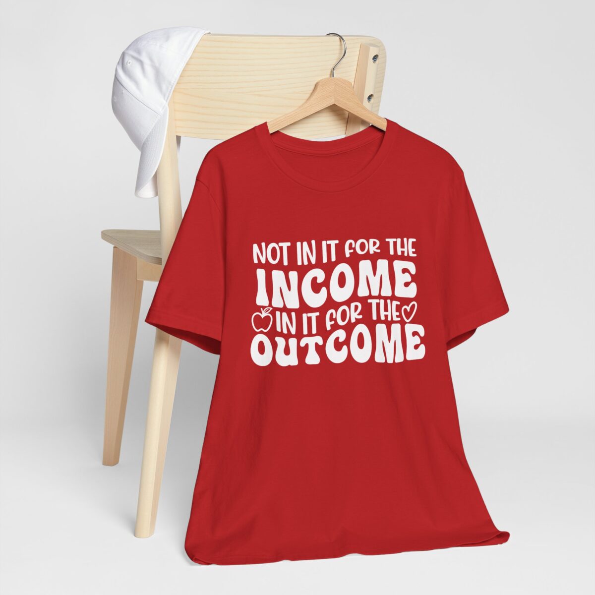 Motivational Teacher Shirt - In It for the Outcome Not the Income T-Shirt - Social Worker Gift Tee - Inspirational Quote T-Shirt - Gift for Coaches - Uplifting Shirt - Image 9