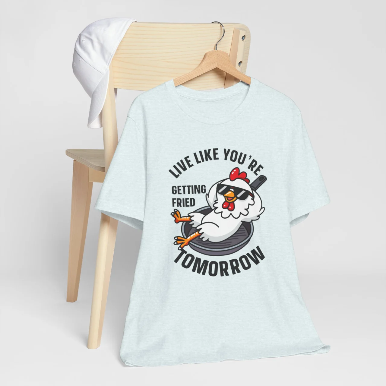 Funny Chicken T-Shirt - Live Like You're Getting Fried Tomorrow Shirt - Image 9