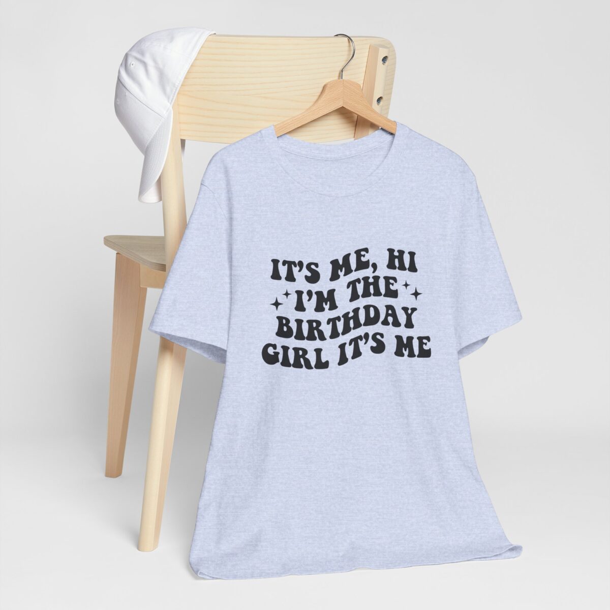 Its Me Hi Im the Birthday Girl Tee - Funny Birthday Shirt - Women's Birthday Outfit - Image 8