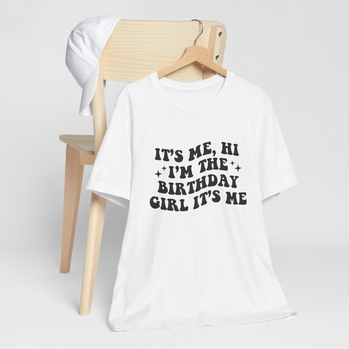 Its Me Hi Im the Birthday Girl Tee - Funny Birthday Shirt - Women's Birthday Outfit - Image 2