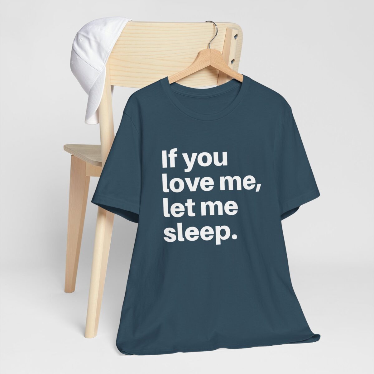 If You Love Me Let Me Sleep T-Shirt - Funny Sleep Lover Shirt for Nap Enthusiasts - Comfy Gift for Sleep Lovers - Image 4