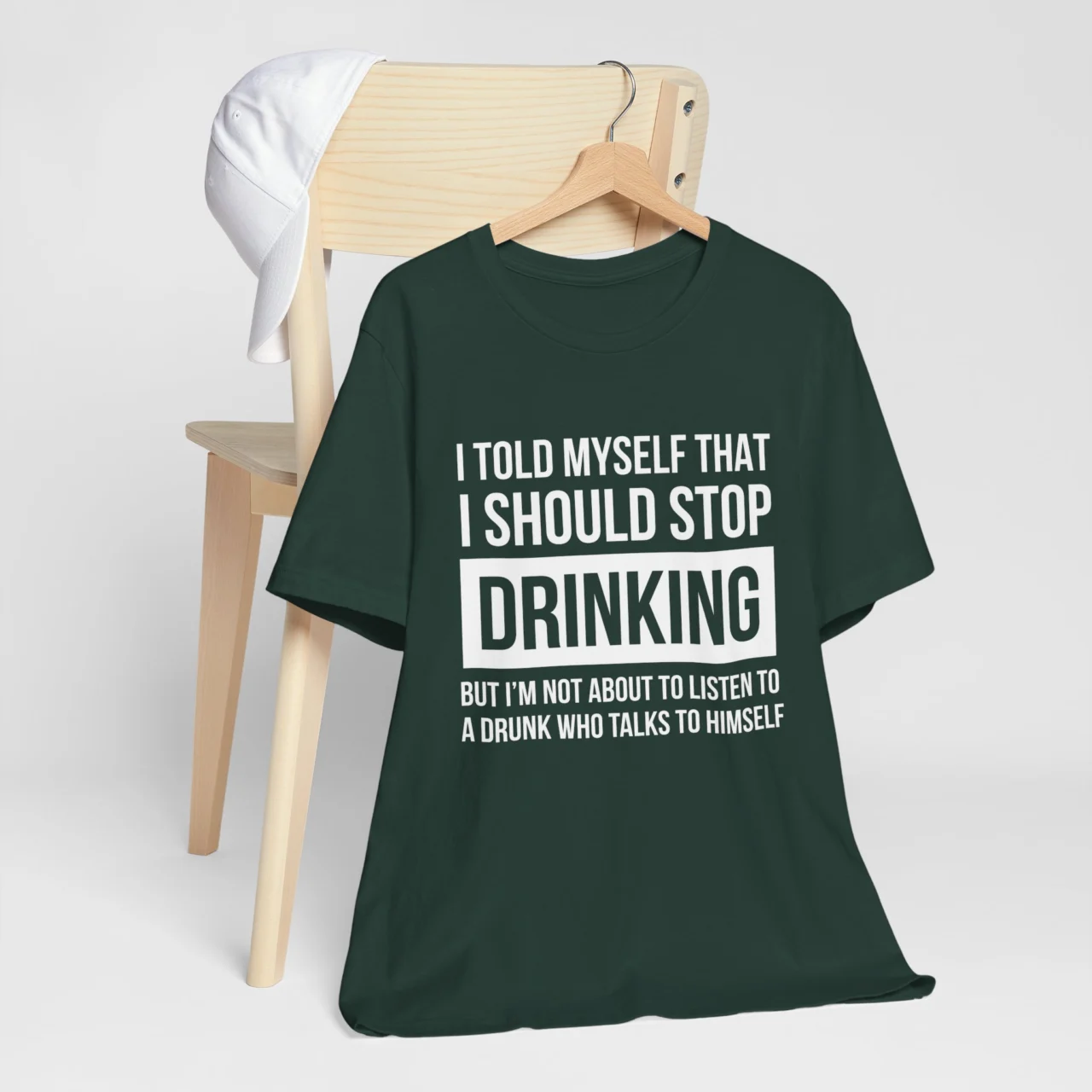 Funny Mens Drinking Shirt - I Told Myself I Should Stop Drinking, But I’m Not About to Listen to a Drunk Who Talks to Himself - Funny Drinking Tee for Him - Self-talk Quote Tee - Image 3