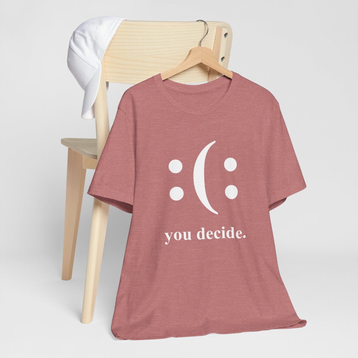 Happy Or Sad You Decide Tee | Funny T-Shirt - Image 2