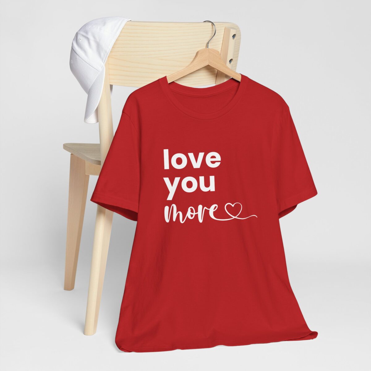 Love You More T-Shirt - Romantic Gift for Him - Valentine's Day Shirt for Couples - Unisex Love Quote Tee - Perfect Couple Gift for Boyfriend or Husband