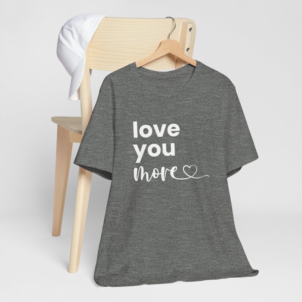 Love You More T-Shirt - Romantic Gift for Him - Valentine's Day Shirt for Couples - Unisex Love Quote Tee - Perfect Couple Gift for Boyfriend or Husband - Image 3
