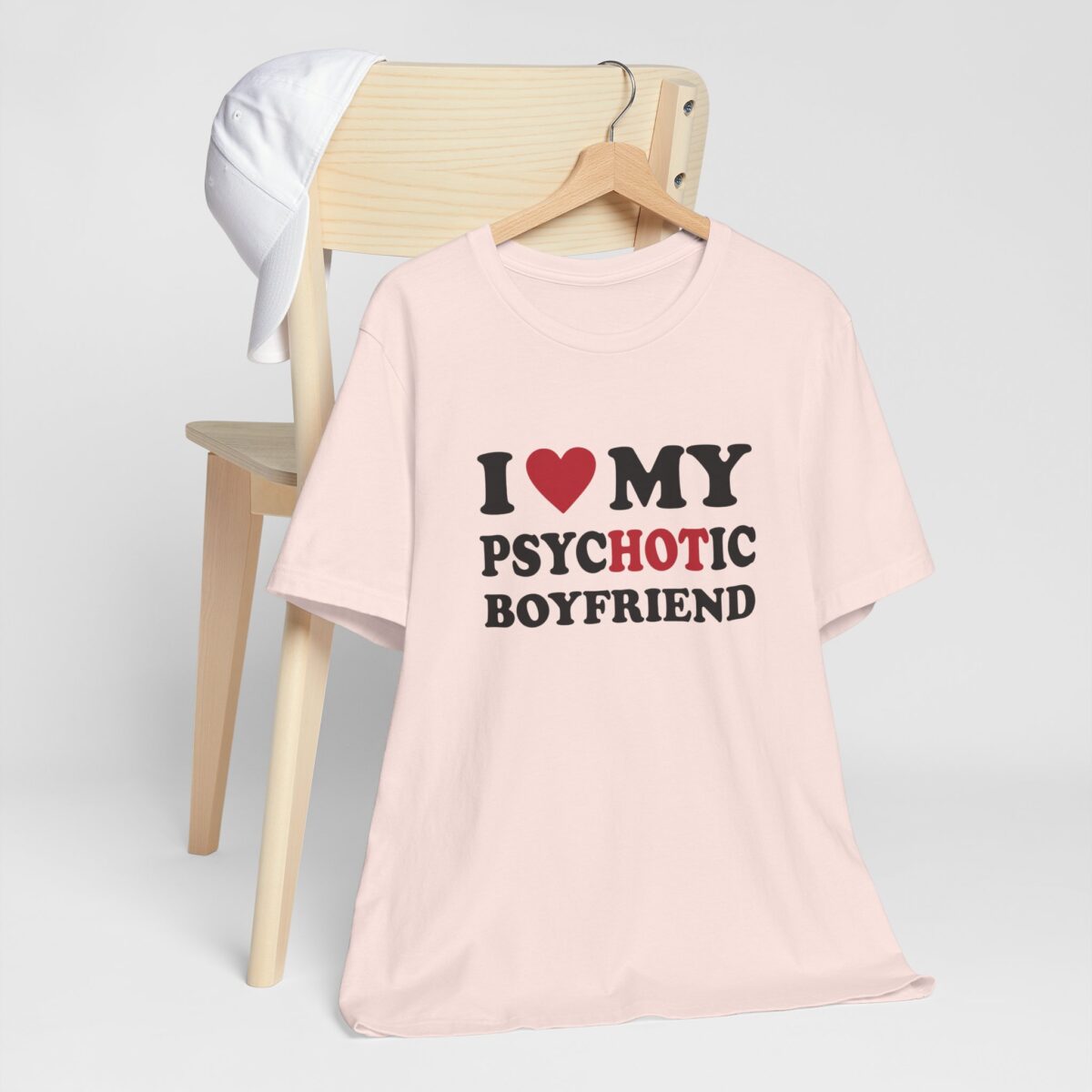 I Love My Psychotic Boyfriend T-Shirt - Funny Valentines Day Shirt - Cute Matching Boyfriend Girlfriend Shirt - Couple Humor Tee