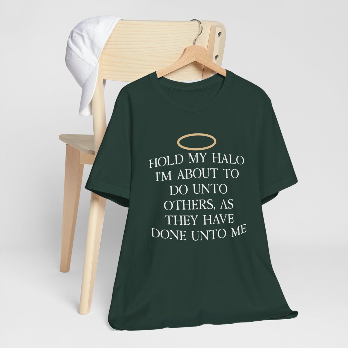 Hold My Halo T-Shirt - Funny Inspirational Quote Tee - I'm About to Do Unto Others as They Have Done Unto Me Shirt - Sassy Unisex Graphic Tee - Image 5