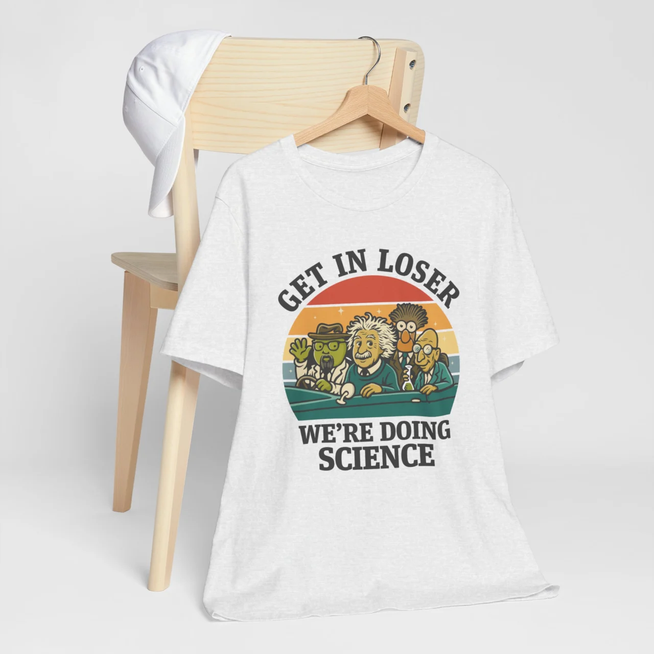 Get in Loser Were Doing Science T-Shirt – Funny Science Tee - Image 4