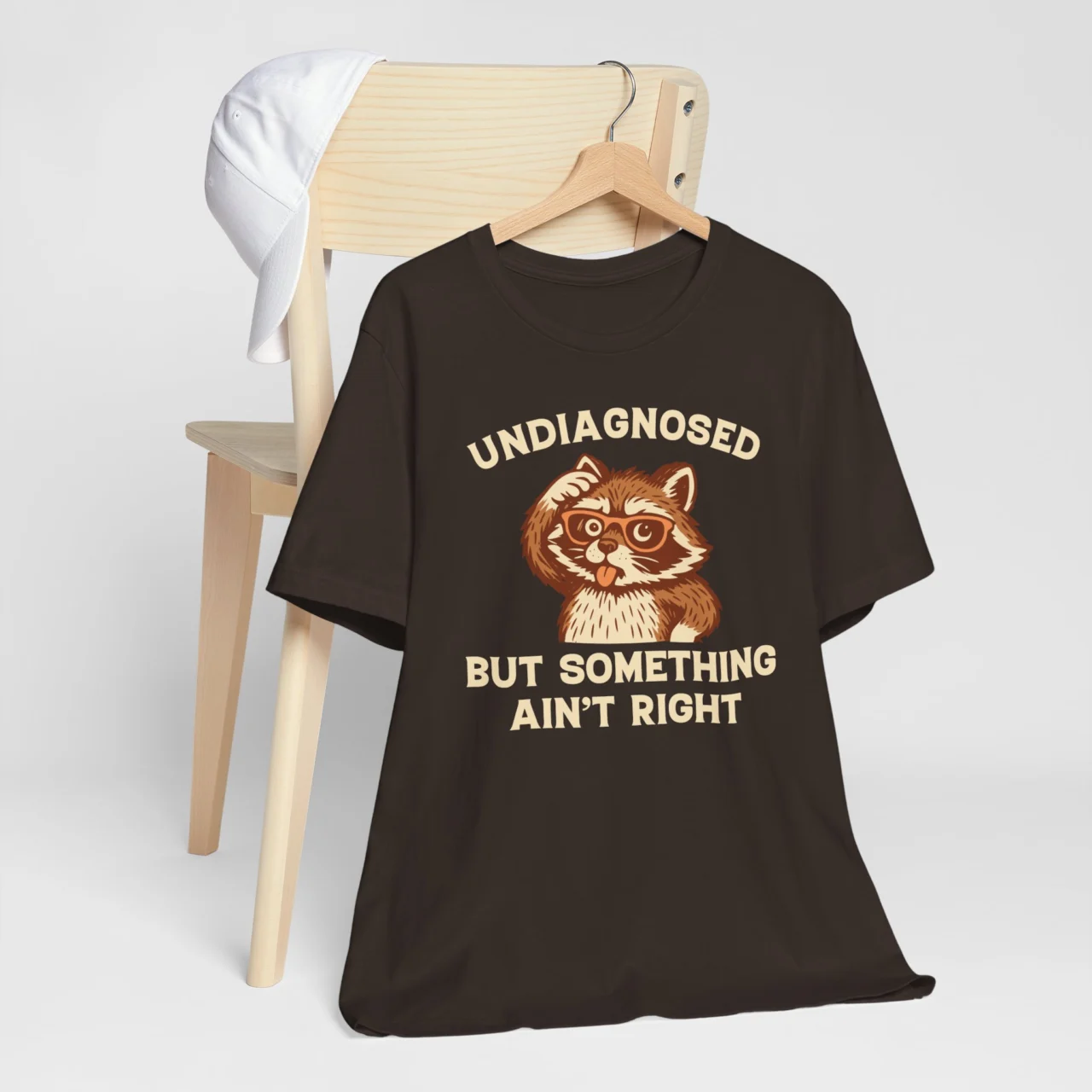 Undiagnosed But Something Aint Right T-Shirt - Raccoon Tee