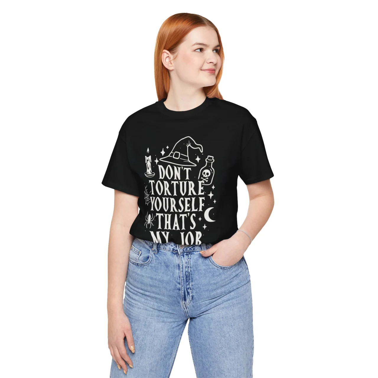 Dont Torture Yourself Thats My Job Shirt - Funny Witch Tee - Image 2