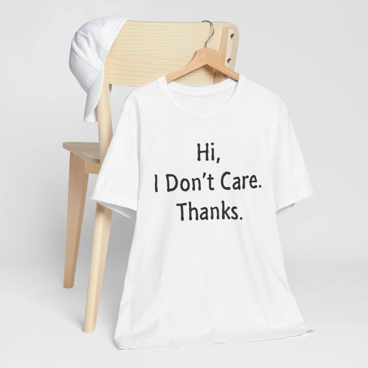 Hi I Dont Care Thanks T-Shirt - Funny Sarcastic Tee - Image 3
