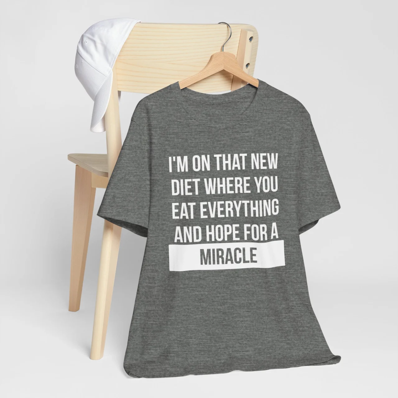 Funny Diet Shirt - You Eat Everything and Hope for a Miracle - Image 3