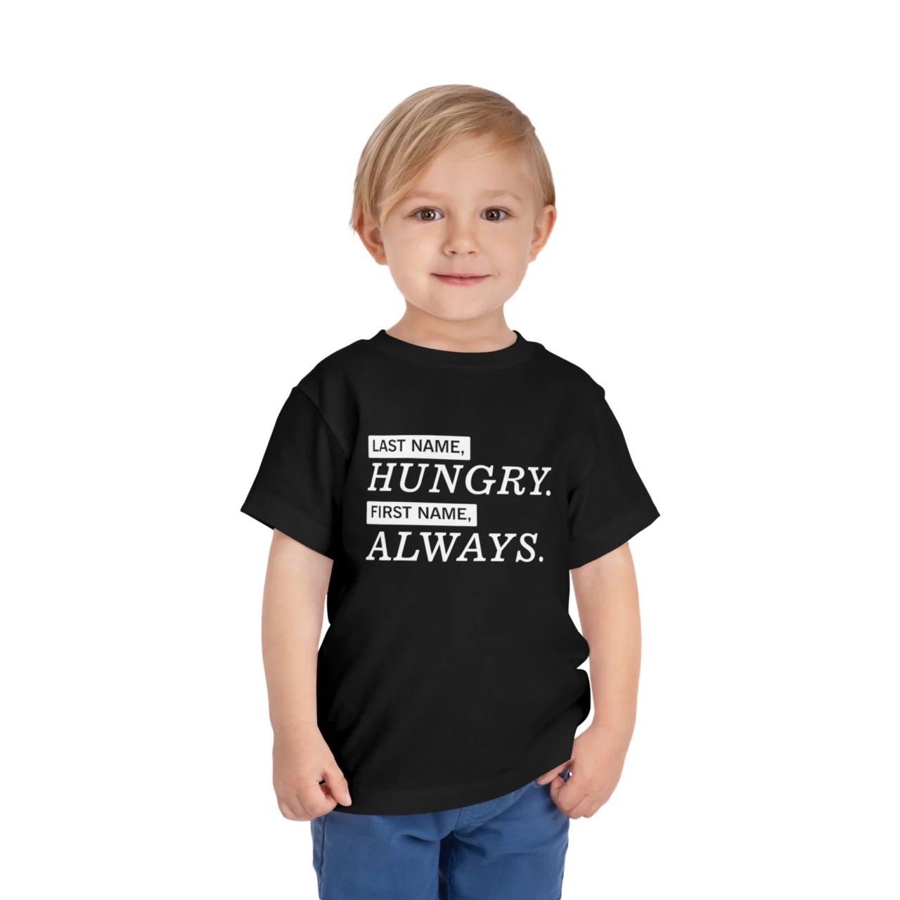 Last Name Hungry First Name Always Shirt - Funny Kids Tee - Image 3