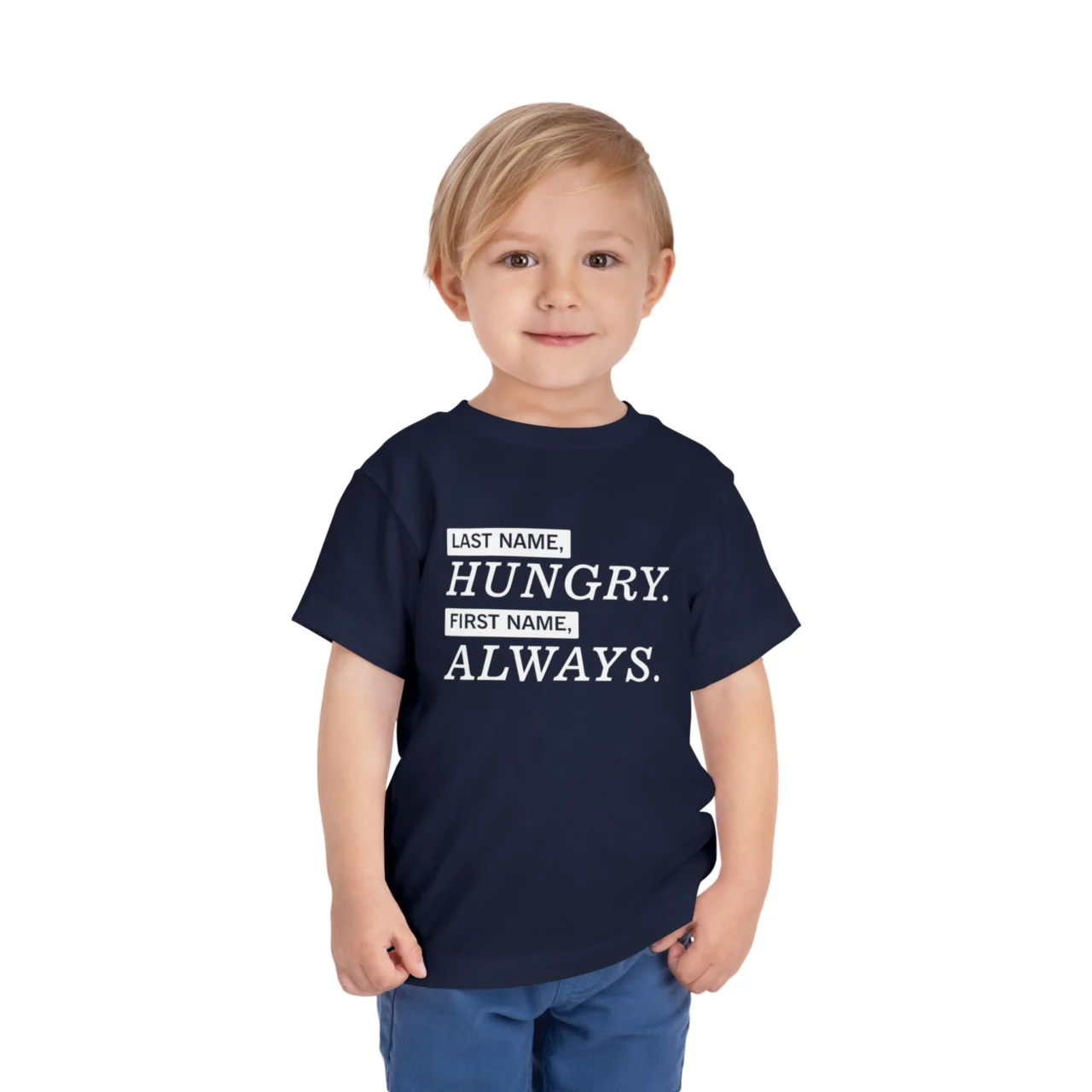 Last Name Hungry First Name Always Shirt - Funny Kids Tee - Image 7