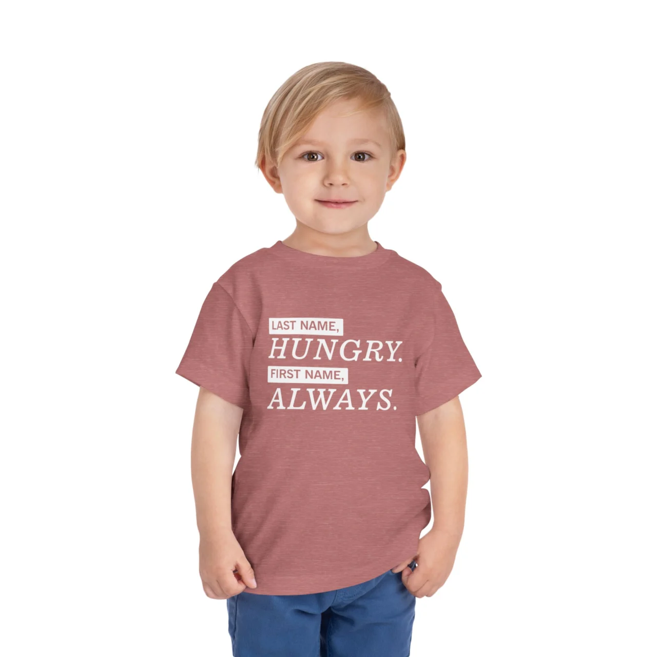 Last Name Hungry First Name Always Shirt - Funny Kids Tee - Image 2
