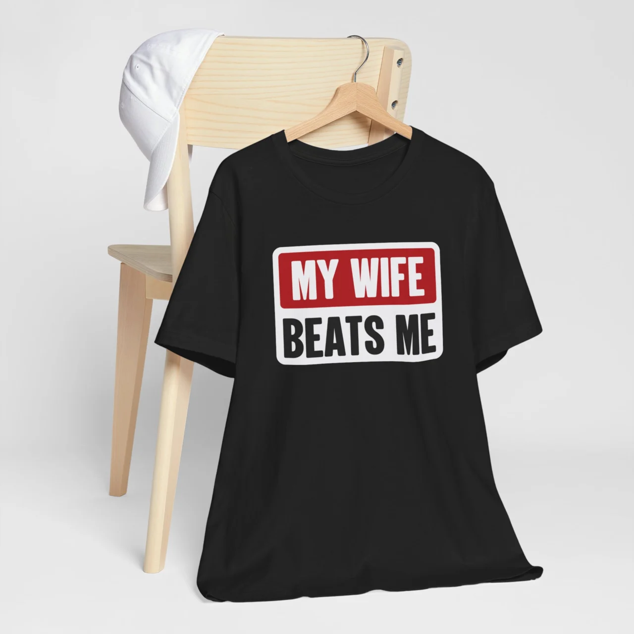 My Wife Beats Me T-Shirt - Funny Husband Shirt