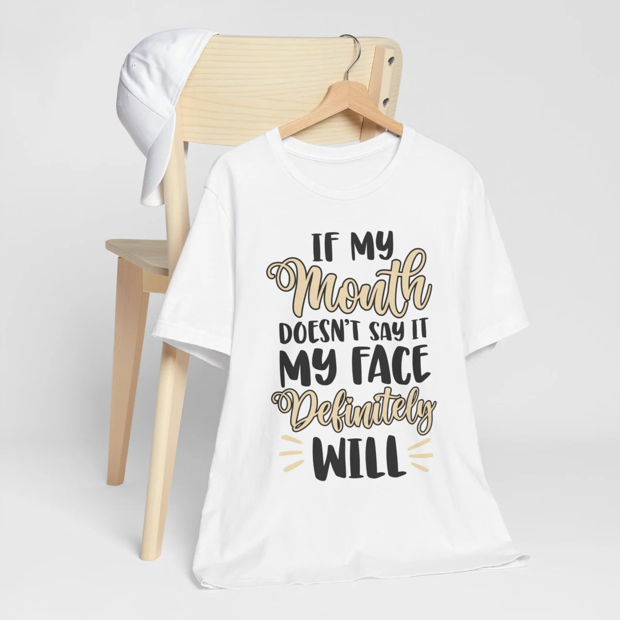 If My Mouth Doesn't Say It My Face Definitely Will Graphic Tee - Sarcastic Humor Shirt - Image 3