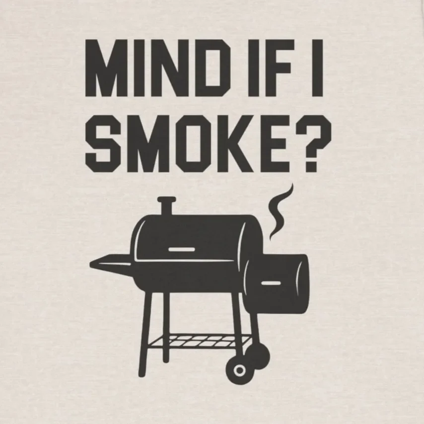 Mind If I Smoke Funny BBQ Pitmaster Graphic Tee Design Idea Inspiration