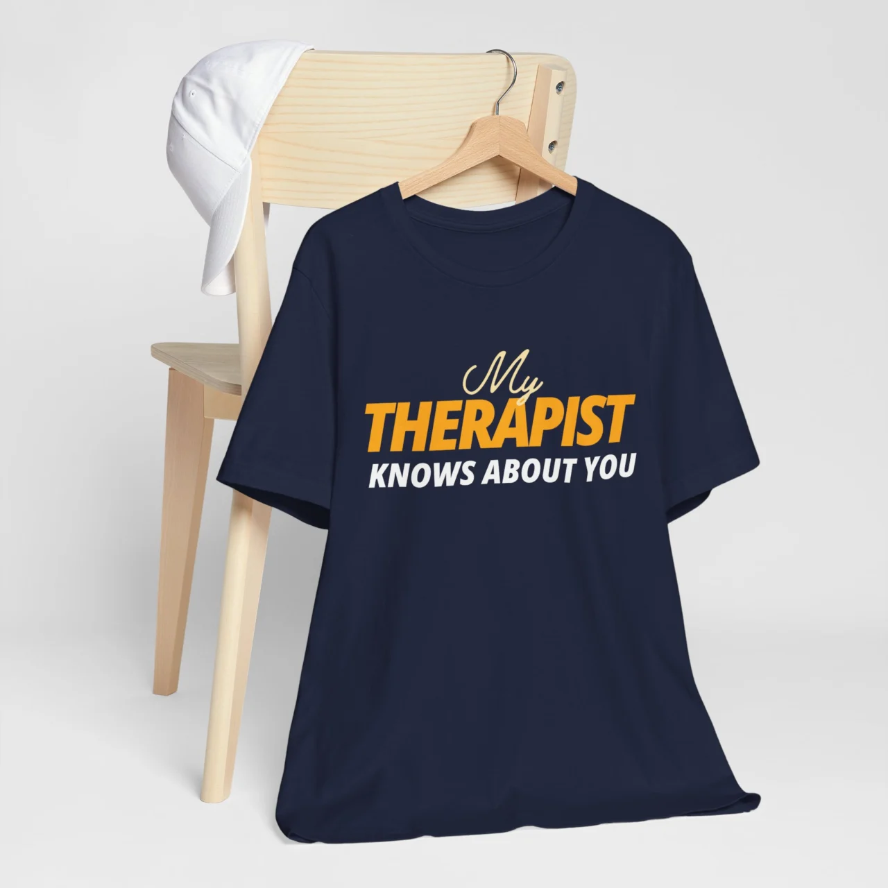 My Therapist Knows About You Funny Sarcastic Graphic Tee - Therapy Humor Shirt - Image 7