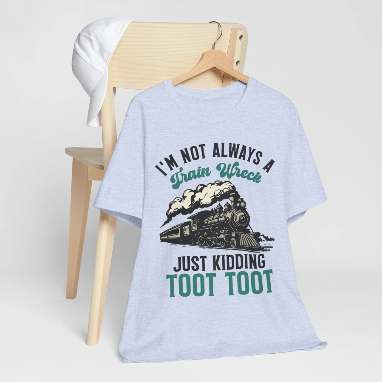 I'm Not Always A Train Wreck Toot Toot Funny Sarcastic Graphic Tee - Self-Aware Humor Shirt - Image 7