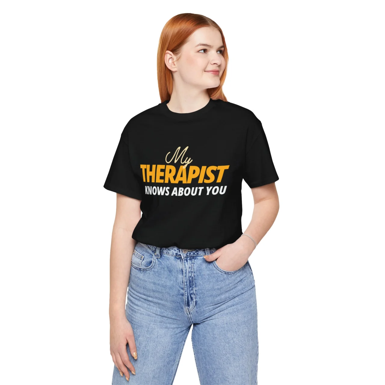 My Therapist Knows About You Funny Sarcastic Graphic Tee - Therapy Humor Shirt - Image 2