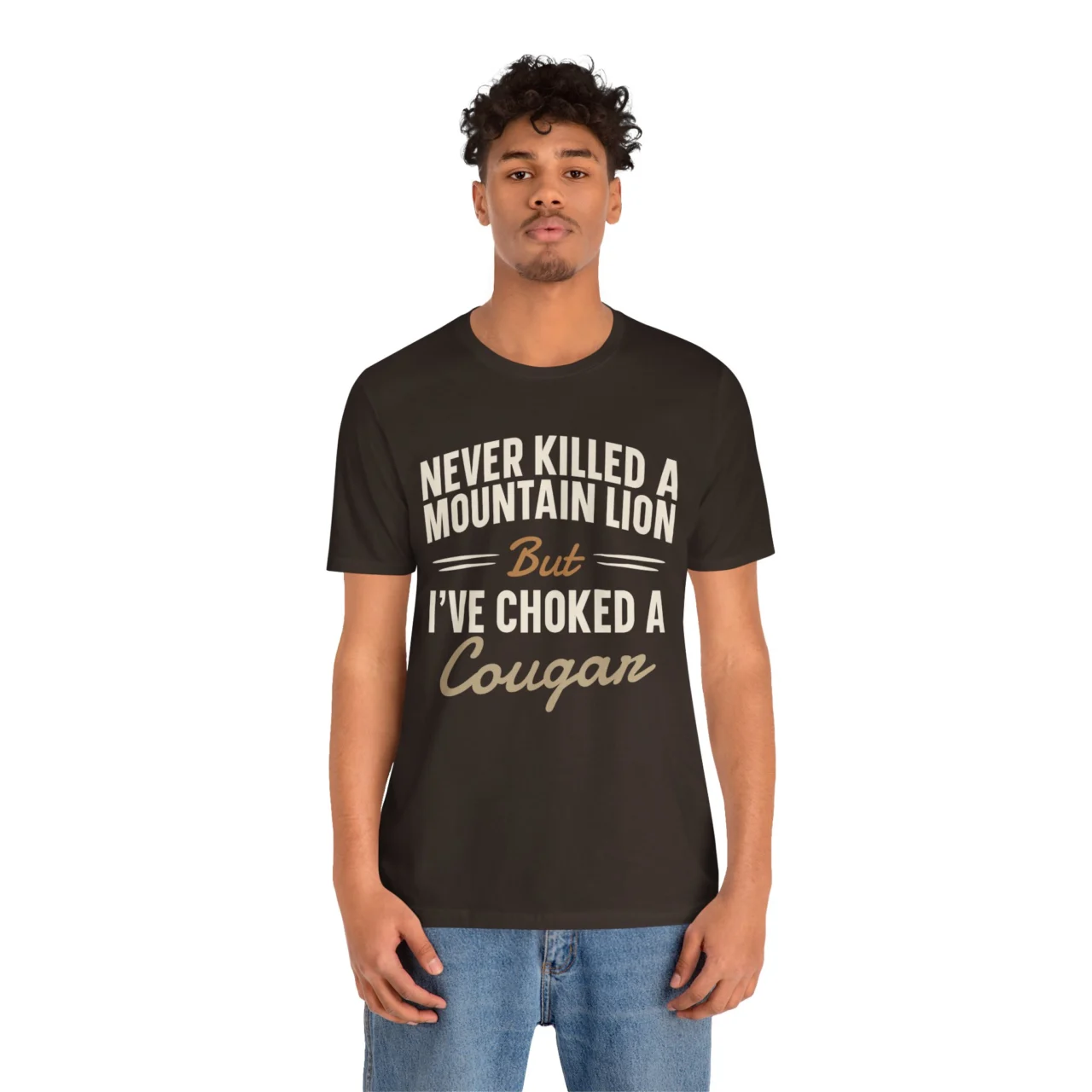 Never Killed A Mountain Lion But I've Choked A Cougar Funny Adult Humor Graphic Tee - Image 2