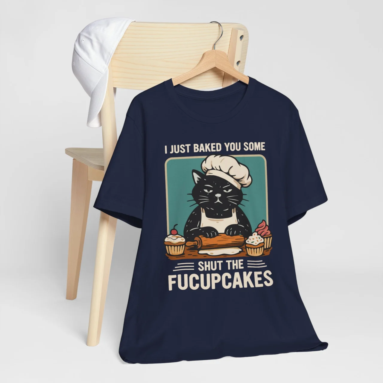 I Just Baked You Some Shut The Fucupcakes Funny Cat Baker Graphic Tee - Sarcastic Baking Shirt - Image 8