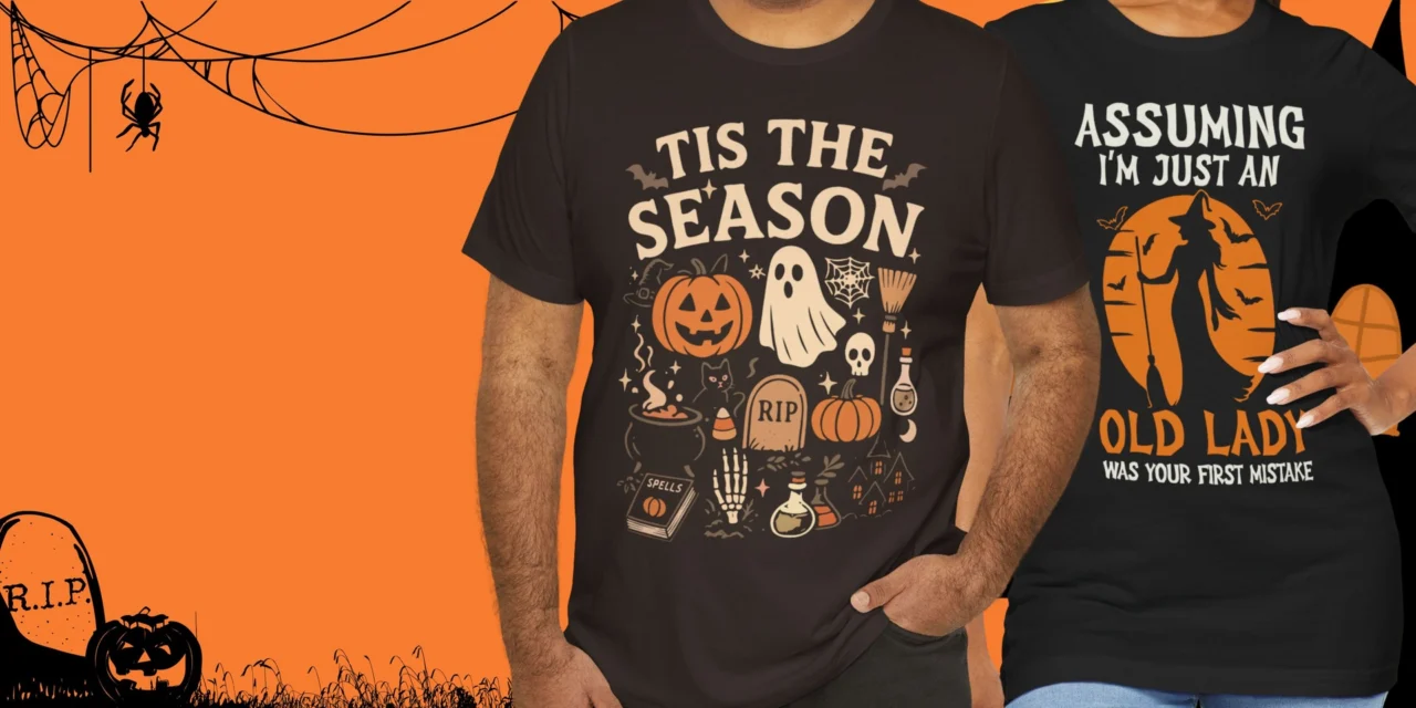 Halloween T-Shirts | Spooky & Funny Halloween Tees | Cute & Creepy Shirts