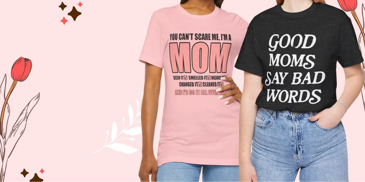 Mom T-Shirts | Funny Mom Tees | Mom Life Shirts