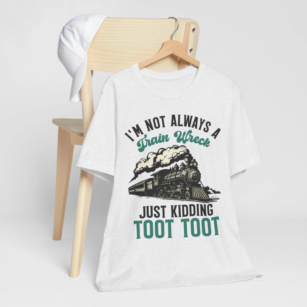 I'm Not Always A Train Wreck Toot Toot Tee, Funny Sarcastic Graphic Shirt in Ash