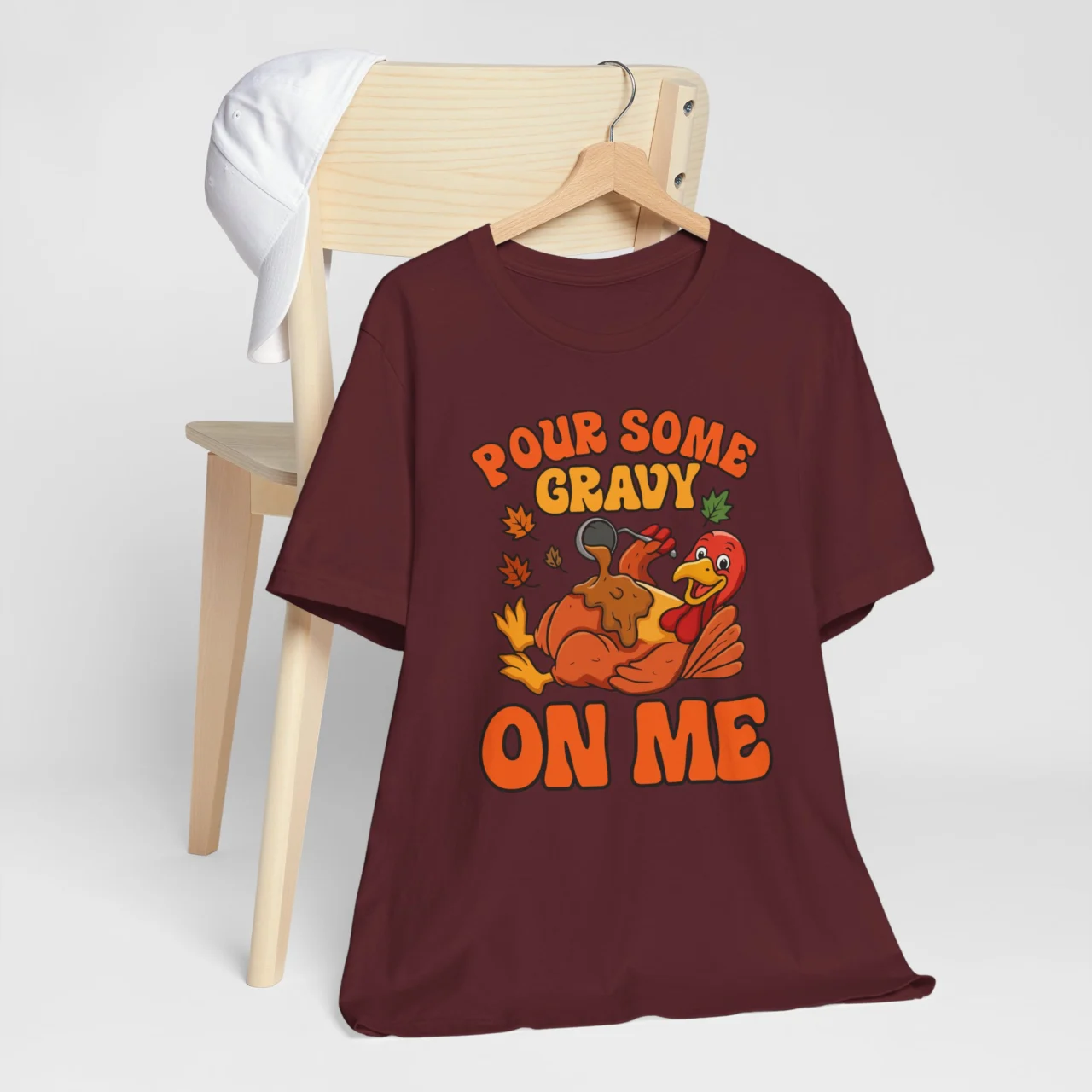 Pour Some Gravy On Me Turkey Shirt - Funny Sarcastic Thanksgiving Tee - Image 9