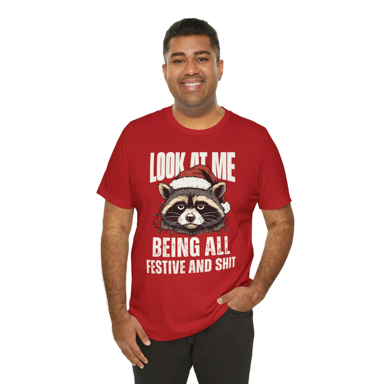 Look at Me Being All Festive Shirt - Funny Sarcastic Christmas Tee - Mens Womens Unisex Soft Crewneck Graphic Top Shirt