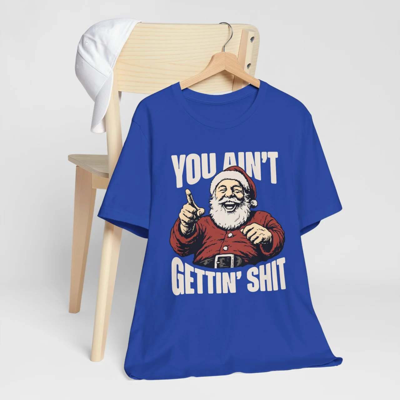 You Ain't Gettin' Shit Santa Shirt - Funny Sarcastic Christmas Tee - Image 8