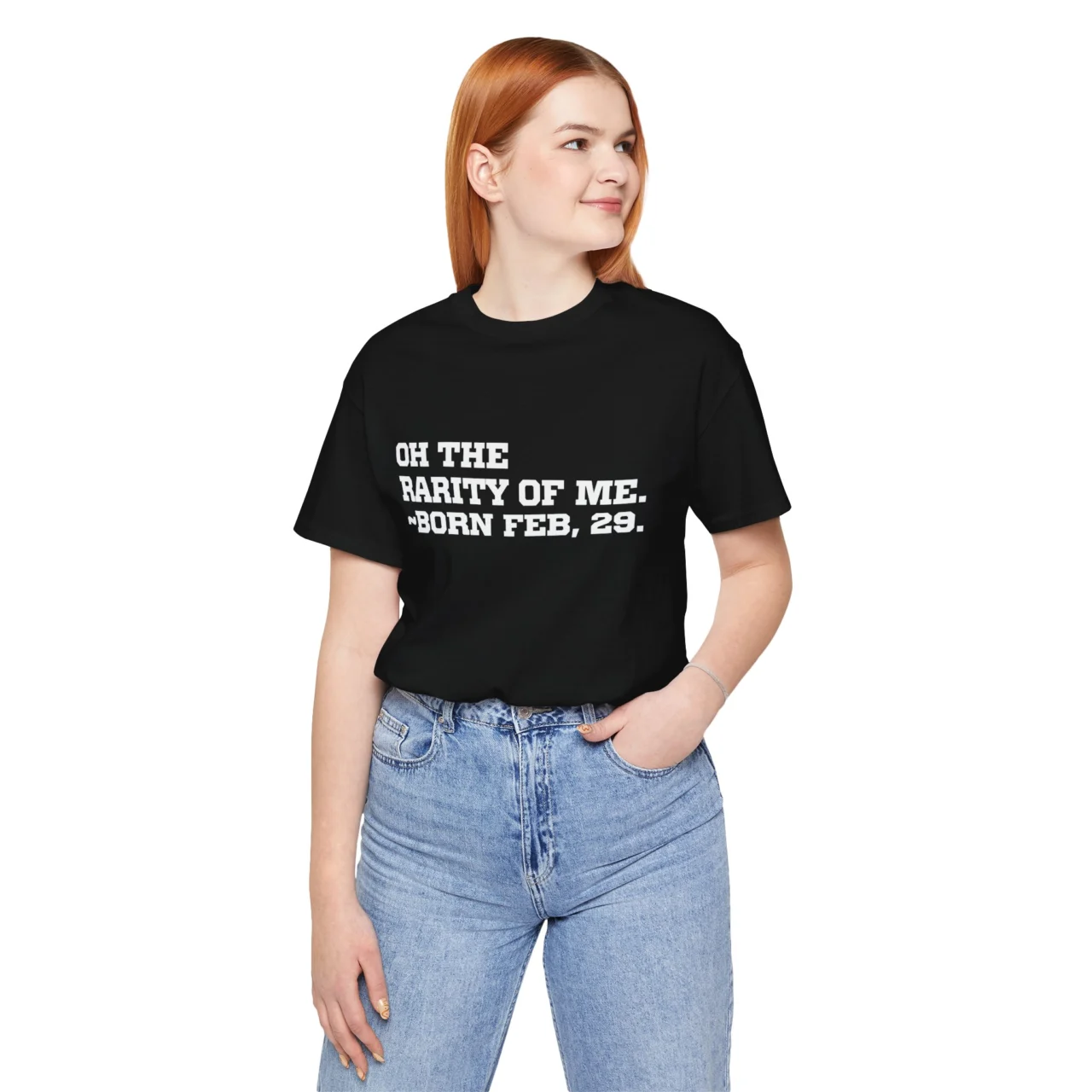 Oh The Rarity Of Me Born Feb 29 Funny Leap Year Birthday Graphic Tee - Rare Birthday Shirt - Image 2