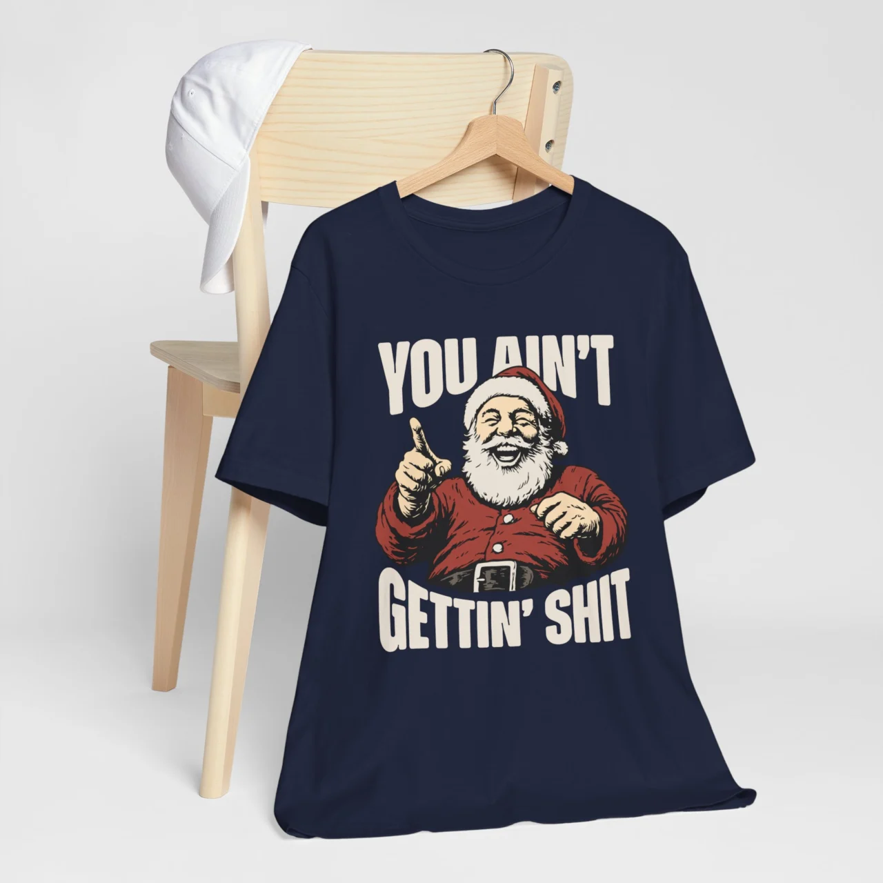 You Ain't Gettin' Shit Santa Shirt - Funny Sarcastic Christmas Tee - Image 9