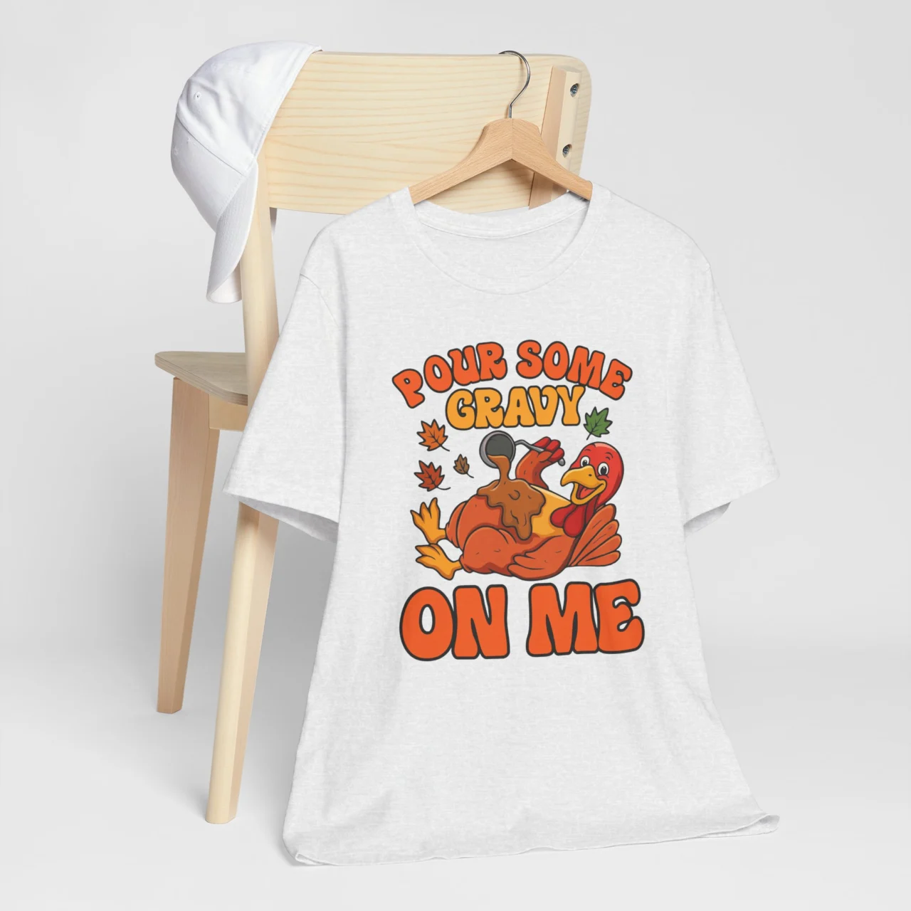Pour Some Gravy On Me Turkey Shirt - Funny Sarcastic Thanksgiving Tee - Image 4