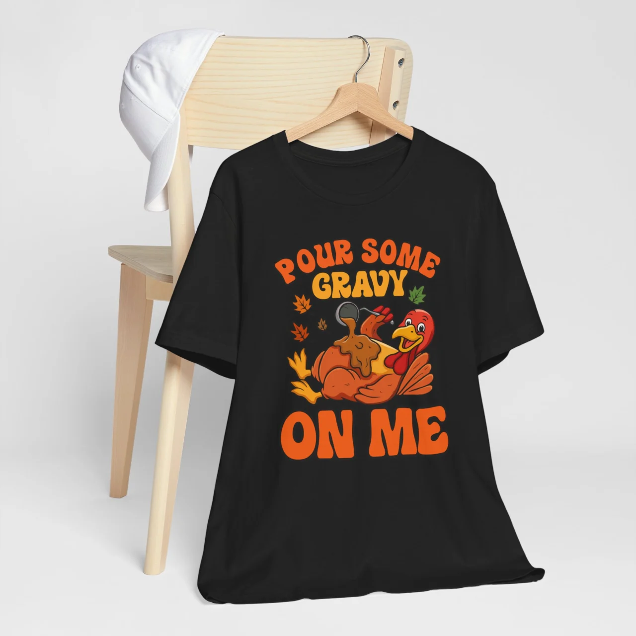Pour Some Gravy On Me Turkey Shirt - Funny Sarcastic Thanksgiving Tee - Image 6