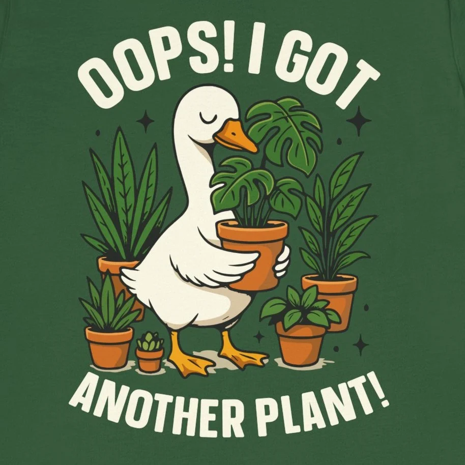Oops I Got Another Plant Funny Plant Mom Design Idea Inspiration