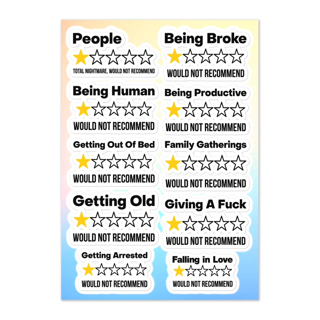 Sarcastic one-star review sticker sheet with 10 funny ratings including People Total Nightmare Would Not Recommend, Being Broke, Being Human, Getting Out Of Bed, Getting Old, Giving A Fuck, and Falling In Love one-star stickers