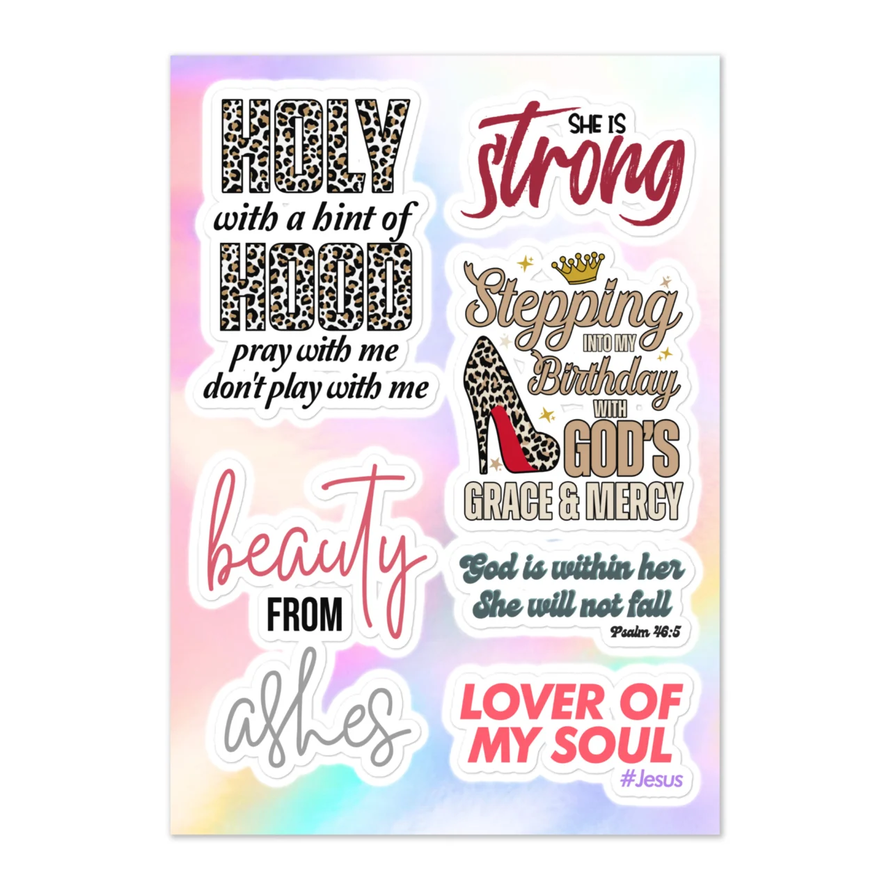 She Is Strong Women of Faith sticker sheet with 6 designs including Holy With A Hint Of Hood, Beauty From The Ashes, She Is Strong, God Is Within Her She Will Not Fall and Lover Of My Soul Jesus on holographic gradient