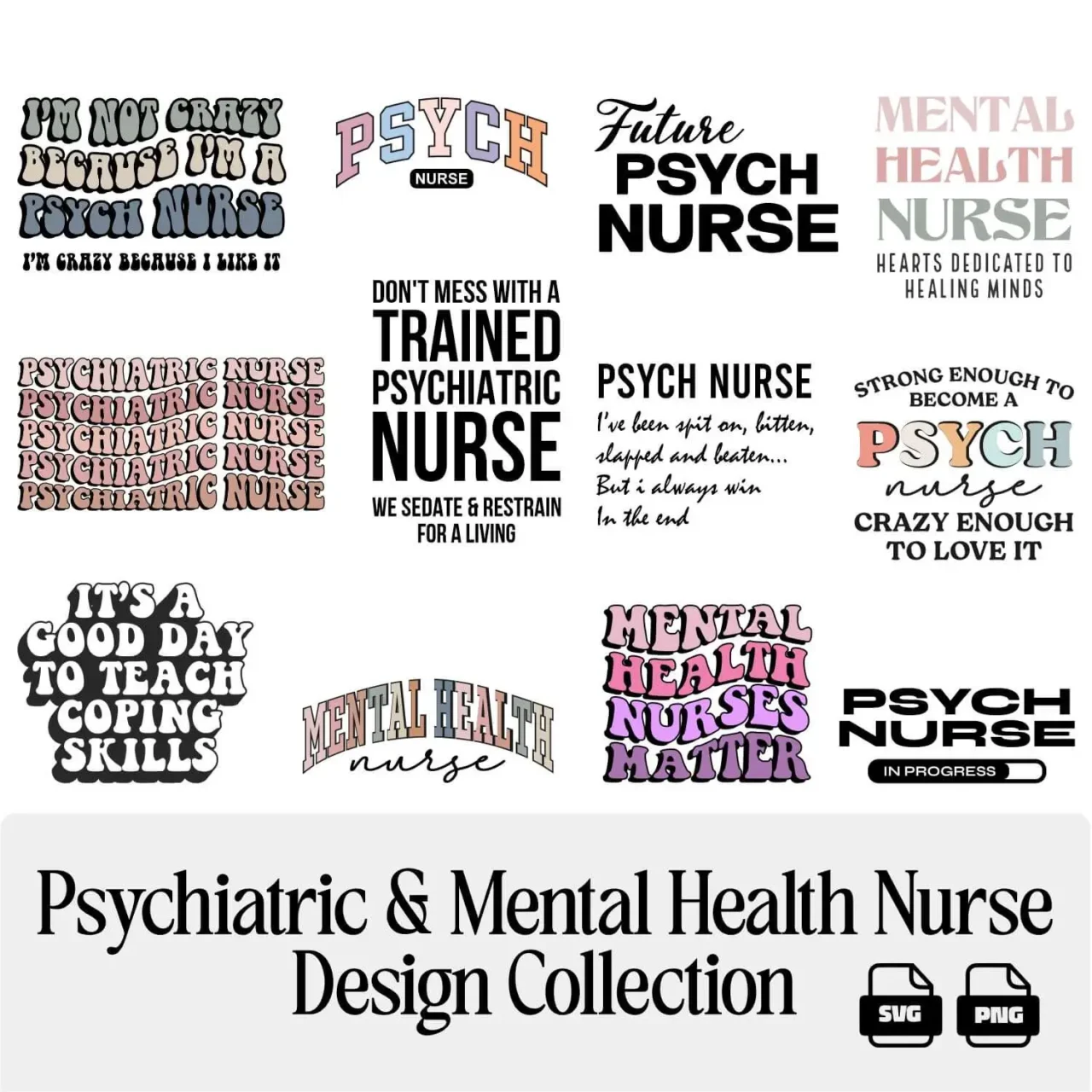 Psychiatric Nurse SVG PNG Design Bundle - Mental Health Nurse PNG Files, nurse appreciation gift idea