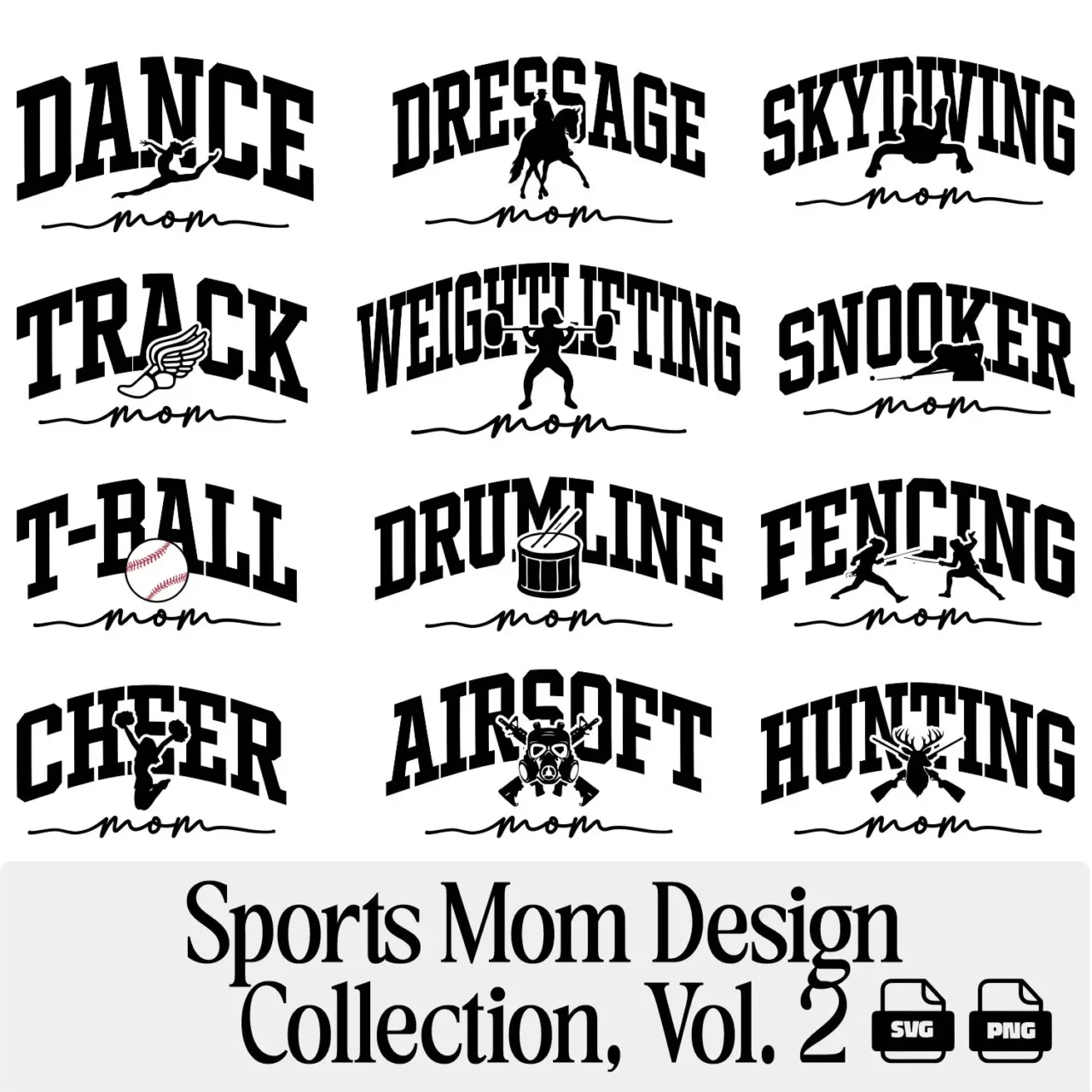 Sports Mom SVG PNG Design Bundle Vol. 2 of 12 designs showing Dance Cheer Hunting Drumline Weightlifting and Track Mom designs for personal crafts