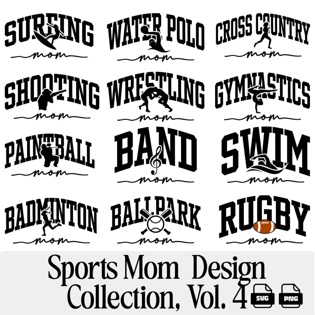 Sports Mom SVG PNG Design Bundle Vol. 4 of 12 designs showing Swim Gymnastics Rugby Band Wrestling and Water Polo Mom designs